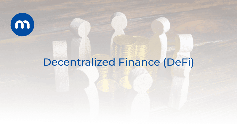 Decentralized Finance (DeFi) - Main.png