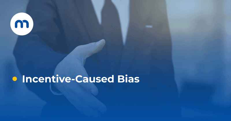 Incentive-Caused Bias - Main image.png